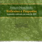 Relações entre Empresas, Governos e Comunidades na Amazônia Brasileira – Reflexões e Propostas – Seminário realizado em maio de 2009
