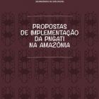 Propostas de Implementação da PNGATI na Amazônia