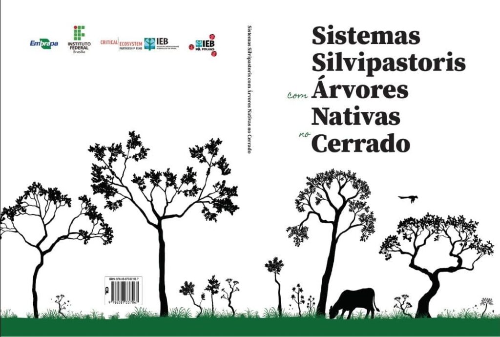 Livro aborda implantação de Sistemas Silvipastoris com árvores nativas do Cerrado