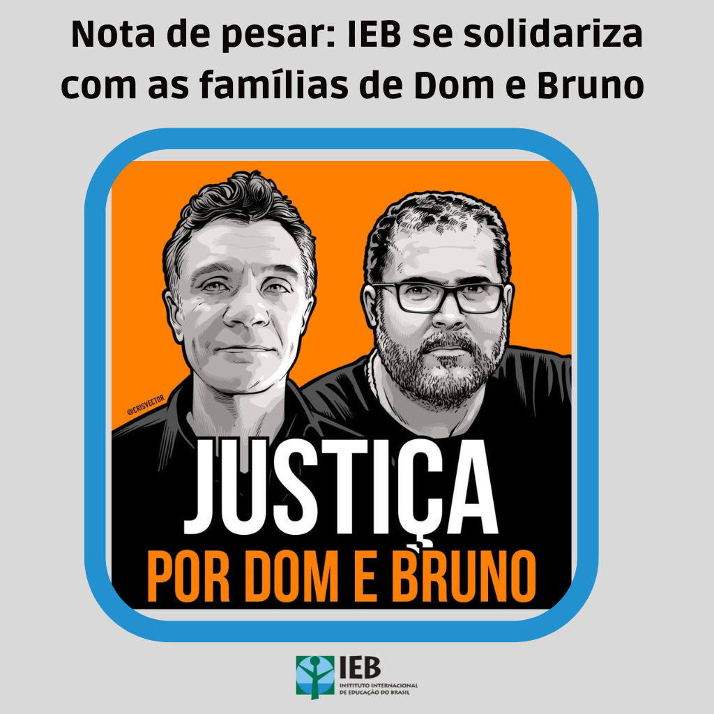 Nota de pesar:  IEB se solidariza com as família de Dom e Bruno