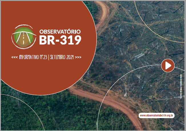 Informativo do Observatório da BR-319 n° 23- Setembro 2021